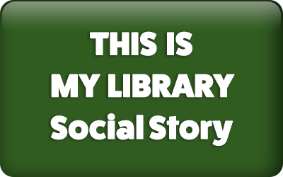 This is My Library Social Story