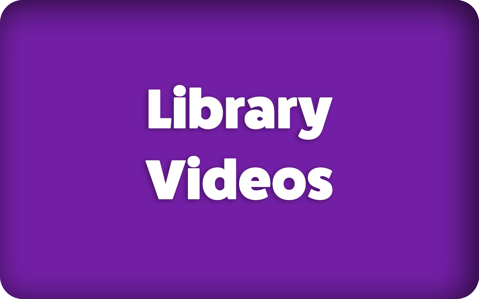 Library Videos